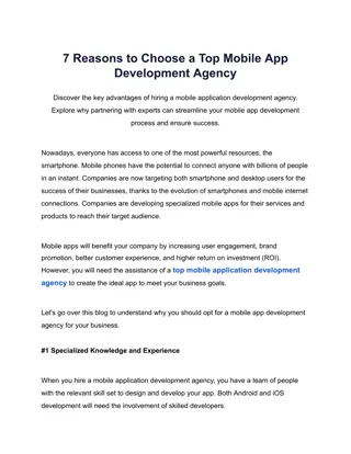 7 Reasons to Choose a Top Mobile App Development Agency