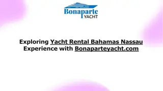 Yacht Rental Bahamas Nassau : Experience the Best of the Bahamas