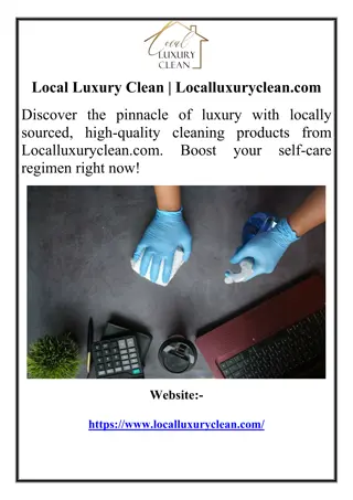 Local Luxury Clean | Localluxuryclean.com