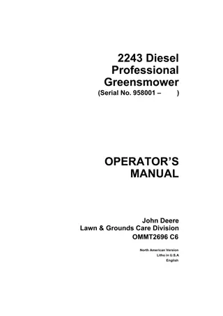 John Deere 2243 Diesel Professional Greensmower Operator’s Manual Instant Download (PIN958001-)