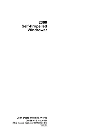 John Deere 2360 Self-Propelled Windrower Operator’s Manual Instant Download (Publication No.OME81676)