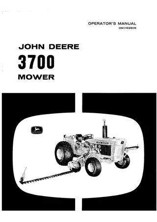 John Deere 3700 Mower Operator’s Manual Instant Download (Publication No.OMH62805)