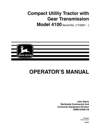 John Deere 4100 Compact Utility Tractor With Gear Transmission Operator’s Manual Instant Download (PIN110001-) (Publication No.OMM134596)