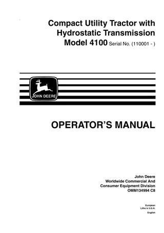 John Deere 4100 Compact Utility Tractors With Hydrostatic Transmission Operator’s Manual Instant Download (PIN110001-) (Publication No.OMM134994)