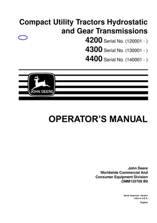 John Deere 4200 Compact Utility Tractors With Hydrostatic Transmission and Gear Transmissions Operator’s Manual Instant Download (Publication No.OMM135709)