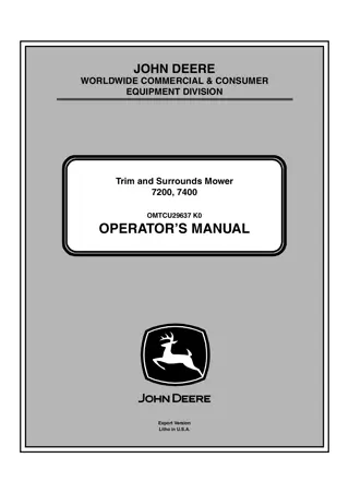 John Deere 7200 Trim and Surrounds Mower Operator’s Manual Instant Download (7200 PIN. 030001- ) (Publication No.OMTCU29637)