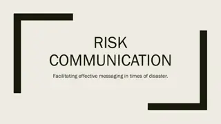 Effective Risk Communication Strategies in Times of Disaster
