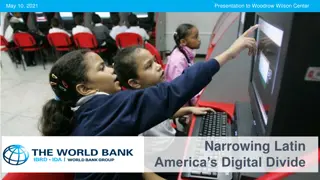 Narrowing Latin America’s Digital Divide