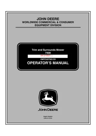 John Deere 7400 Trim and Surrounds Mower Operator’s Manual Instant Download (PIN. 010001-) (Publication No.OMTCU27322)