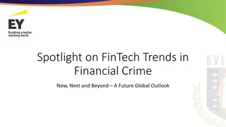 Emerging Trends in FinTech Solutions for Financial Crime Prevention