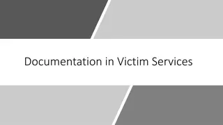 Comprehensive Guide to Victim Services Documentation