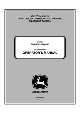 John Deere 8000 E-Cut Hybrid Mower Operator’s Manual Instant Download (PIN.020001-) (Publication No.OMTCU28167)