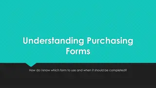 Understanding Purchasing Forms and When to Use Them