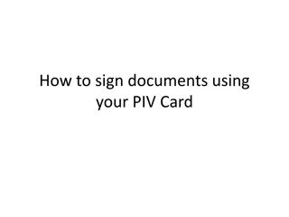 How to Sign Documents Using Your PIV Card