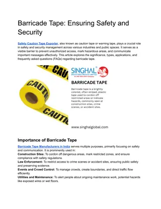 Leading Barricade Tape Manufacturers in India: Your Safety Partner