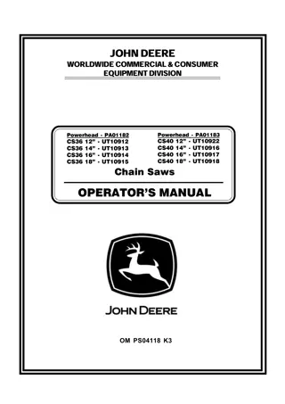 John Deere CS36 CS40 Chain Saws Operator’s Manual Instant Download (Publication No.OMPS04118)