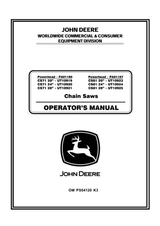 John Deere CS71 CS81 Chain Saws Operator’s Manual Instant Download (Publication No.OMPS04120)