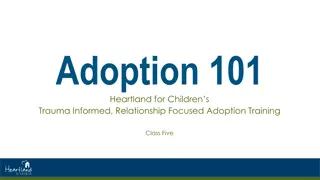 Trauma-Informed Adoption Training Class: Empowering Principles for Healing