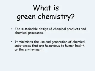 Green Chemistry Principles and Efficiency in Chemical Processes