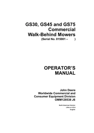 John Deere GS30 Commercial Walk-Behind Mowers Operator’s Manual Instant Download (Pin.015001-) (Publication No.OMM128538)