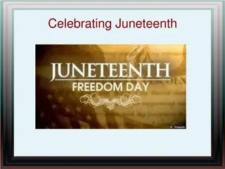 Juneteenth: A Celebration of Freedom and Resilience