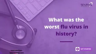 What was the worst flu virus in history