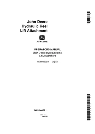 John Deere Hydraulic Reel Lift Attachment Operator’s Manual Instant Download (Publication No.OMH90852)