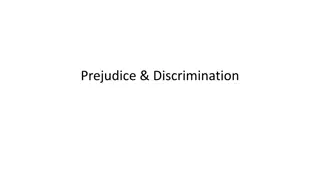 Understanding Prejudice and Discrimination: Sources, Consequences, and Solutions