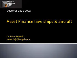 Exploring the Legal Framework for Ships and Aircraft in Civil Law Countries