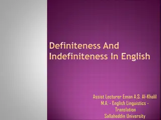 Definiteness and Indefiniteness in English Language