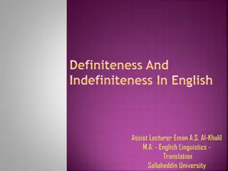 Understanding Definiteness and Indefiniteness in English Language
