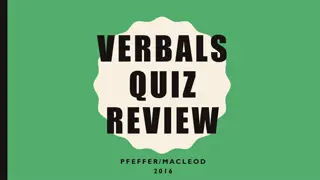 Understanding Verbals: Infinitives, Gerunds, and Participles Quiz Review