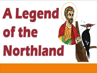 The Legend of the Northland: A Ballad of Saint Peter and the Woodpecker