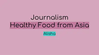 Exploring Healthy and Delicious Asian Foods: A Culinary Journey with Alisha