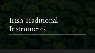 Irish Traditional Instruments and Music