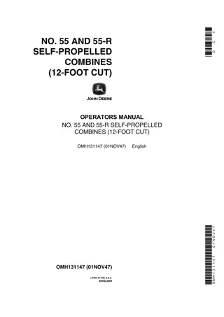 John Deere NO.55 and 55-R Self-Propelled Combines (12-Foot Cut) Operator’s Manual Instant Download (Publication No.OMH131147)