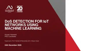 DoS Detection for IoT Networks Using Machine Learning: Study Overview