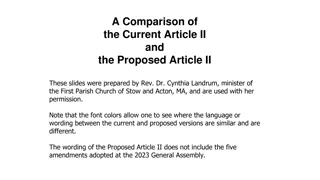 A Comparative Analysis of Current and Proposed Article II