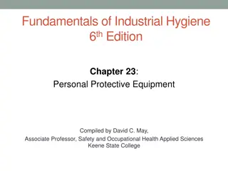 Personal Protective Equipment Program in Industrial Hygiene