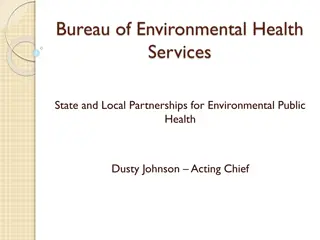 Bureau of Environmental Health Services: Overview and Programs