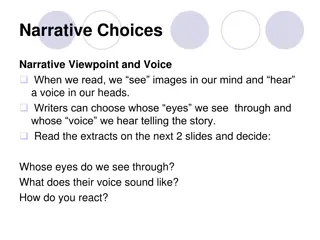 Exploring Narrative Choices in Storytelling