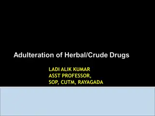 Understanding Adulteration in Drugs and Food Industry