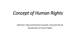 Understanding Human Rights: Concepts, Characteristics, and Classification