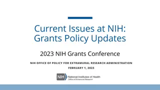 Updates on NIH Grants Policy and Fiscal Changes for 2023