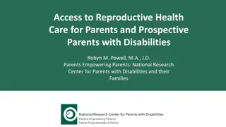 Access to Reproductive Health Care for Parents with Disabilities