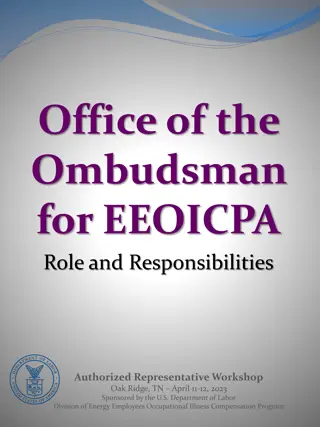 Office of the Ombudsman for EEOICPA: Role and Responsibilities