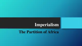European Imperialism and the Division of Africa in the 19th Century