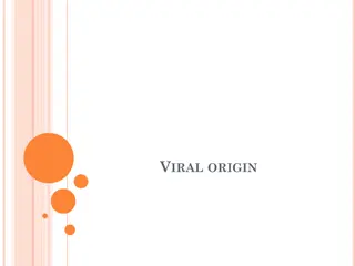 The Origin of Viruses: Theories and Evidence