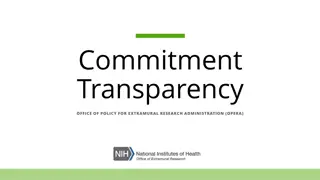 Overview of Commitment to Transparency in Extramural Research Administration