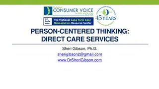 Person-Centered Thinking in Direct Care Services